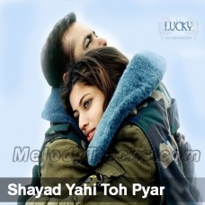 Shayad-Yehi-To-Pyar-Hai-Karaoke